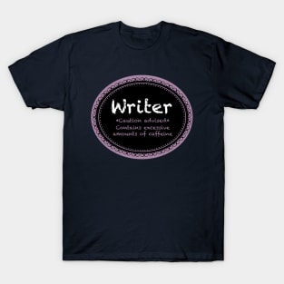 Writer Label - Dark Shirts T-Shirt